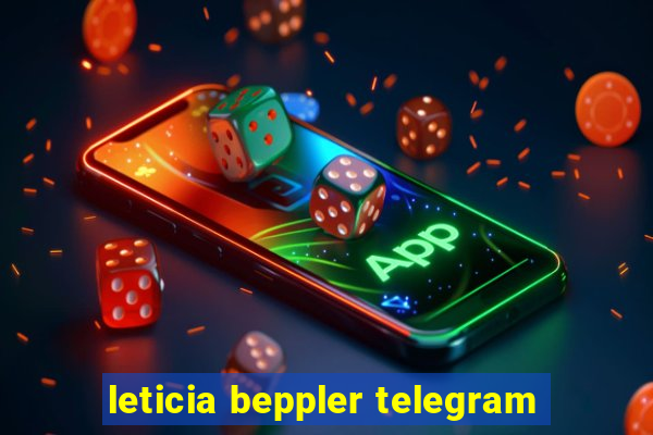 leticia beppler telegram